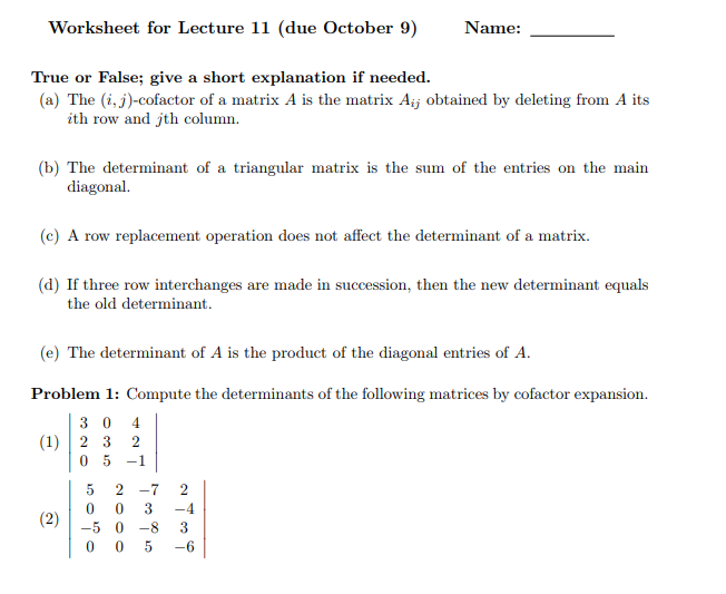 Solved Worksheet for Lecture 11 (due October 9)Name: True or | Chegg.com