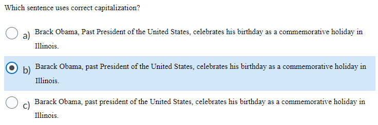 Which sentence uses correct capitalization? a) Brack | Chegg.com