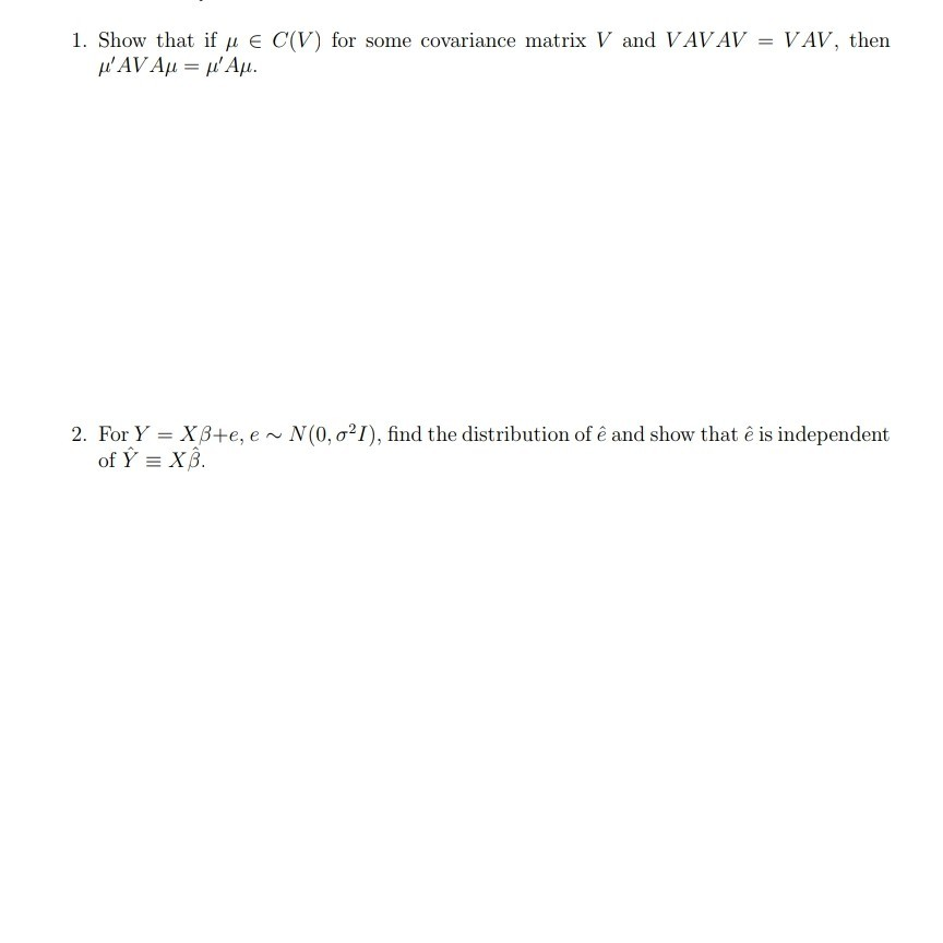 1 Show That If U E C V For Some Covariance Matri Chegg Com