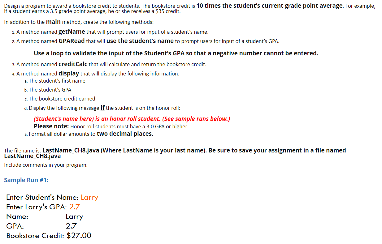 Solved Design a program to award a bookstore credit to | Chegg.com