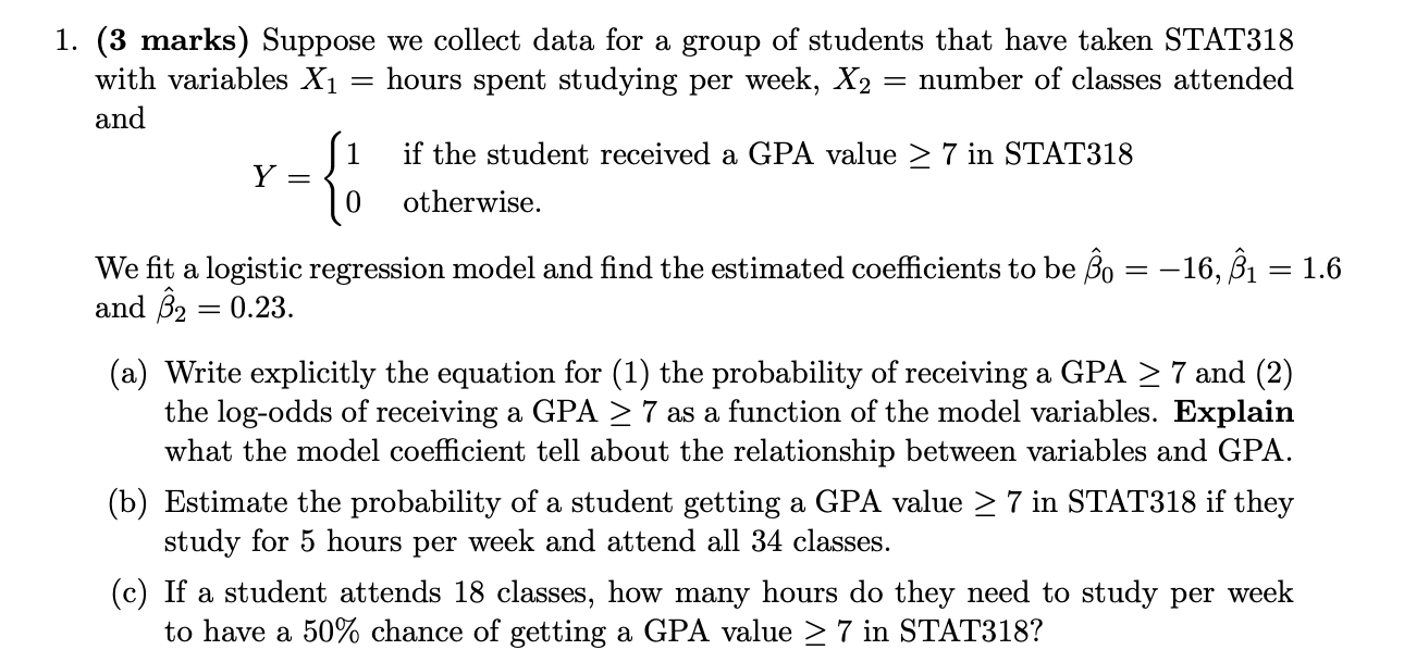 Solved (3 marks) Suppose we collect data for a group of | Chegg.com