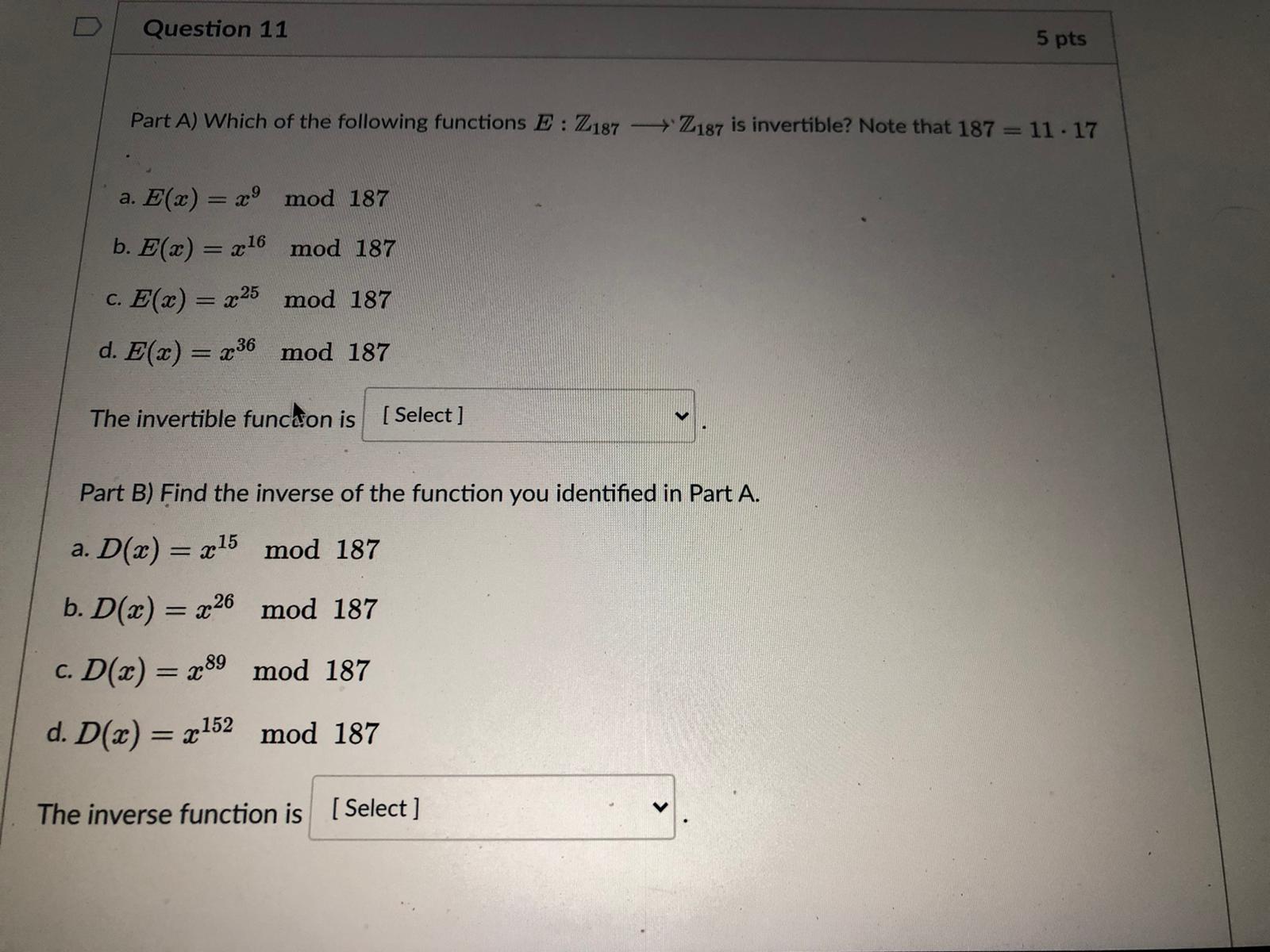 Solved Question 11 5 pts Part A) Which of the following | Chegg.com