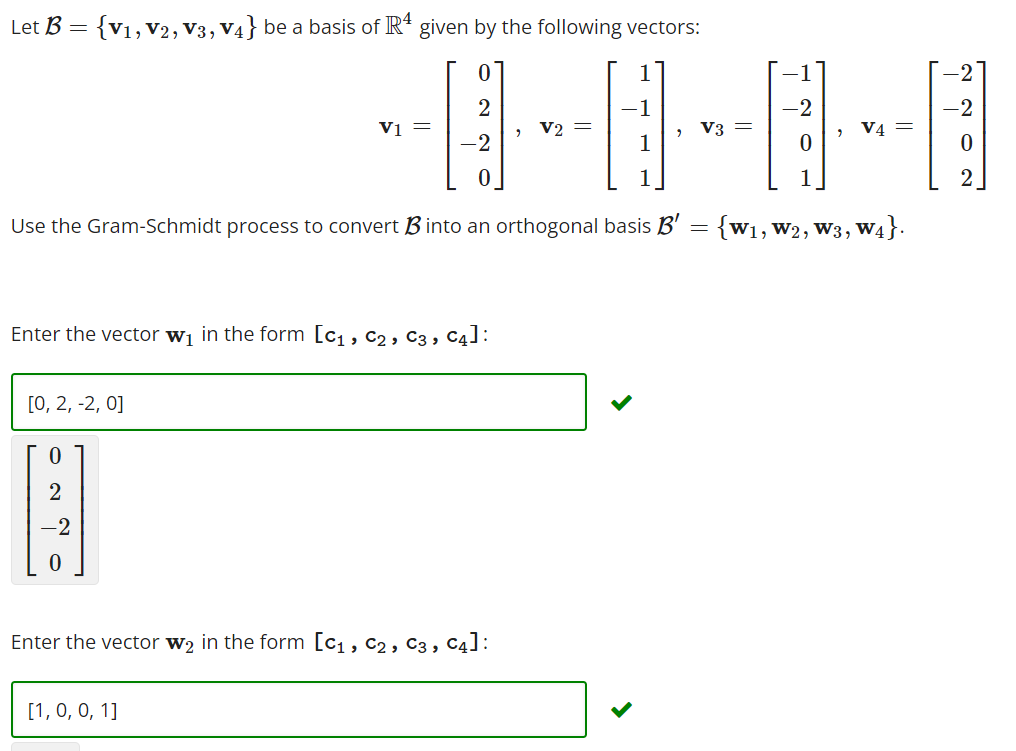 Solved Let B={v1,v2,v3,v4} ﻿be A Basis Of R4 ﻿given By The | Chegg.com