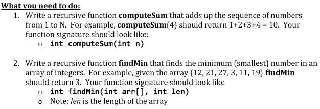 Solved What you need to do: 1. Write a recursive function | Chegg.com