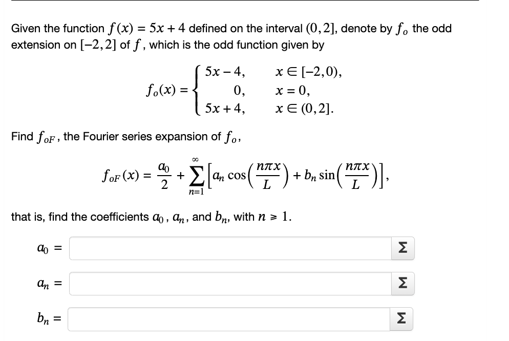 Solved Given The Function F X 5x 4 Defined On The Interval