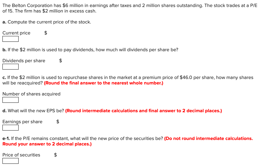 Solved The Belton Corporation has $6 million in earnings | Chegg.com