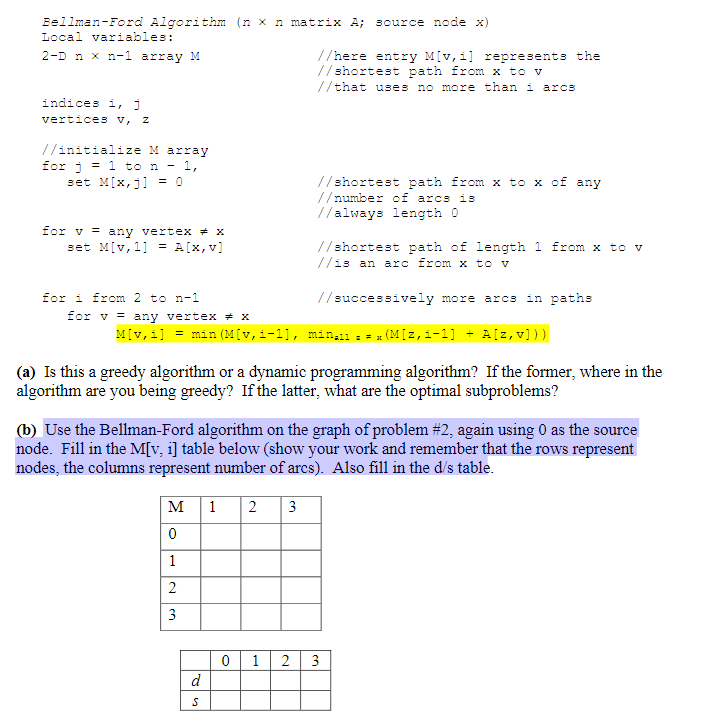 Solved (a) Is this a greedy algorithm or a dynamic | Chegg.com