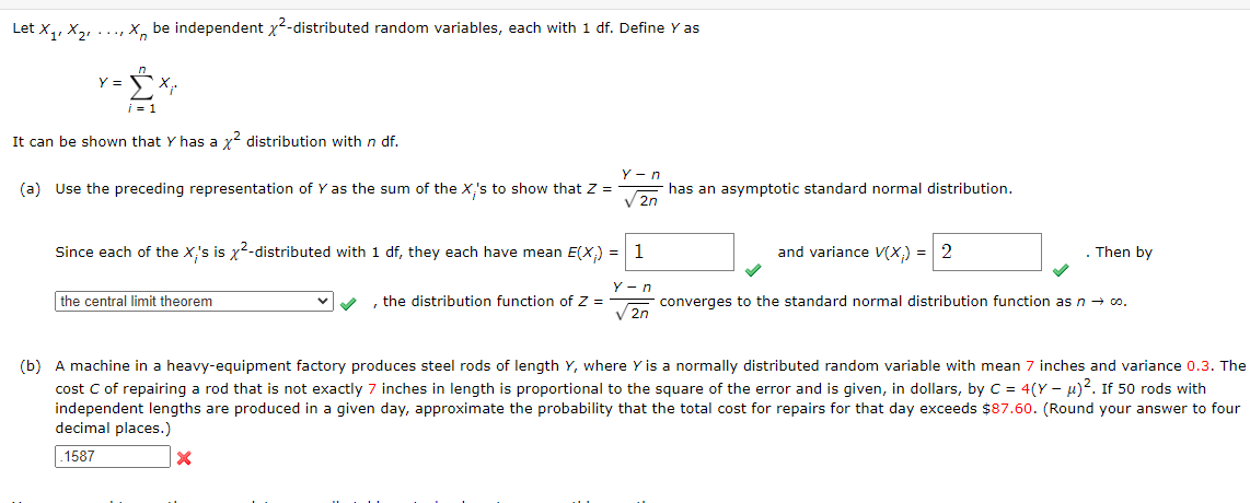 Solved Let X1,X2,…,Xn Be Independent χ2-distributed Random | Chegg.com