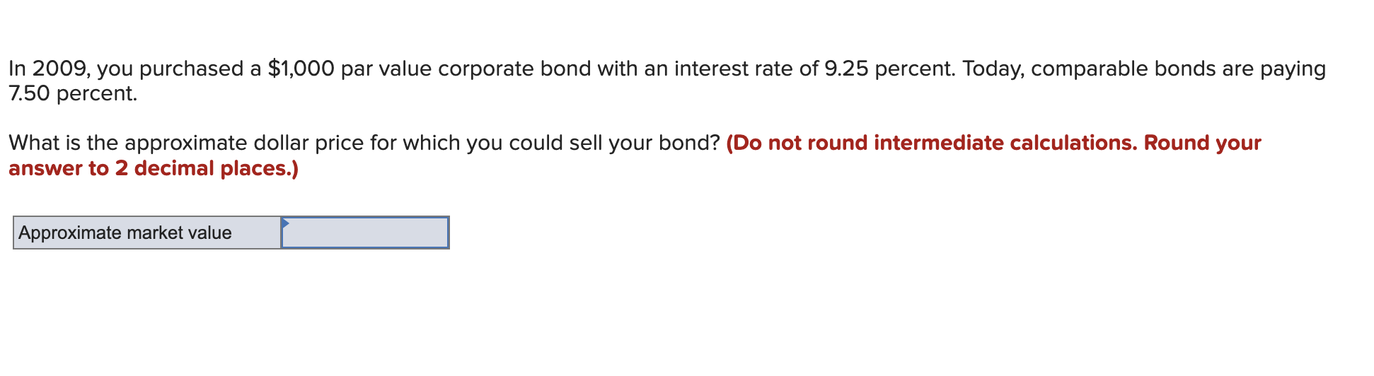 Solved In 2009 , you purchased a 1,000 par value corporate