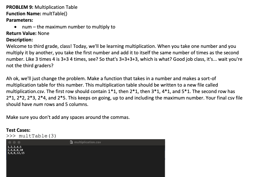 Solved PROBLEM 9: Multiplication Table Function Name: | Chegg.com