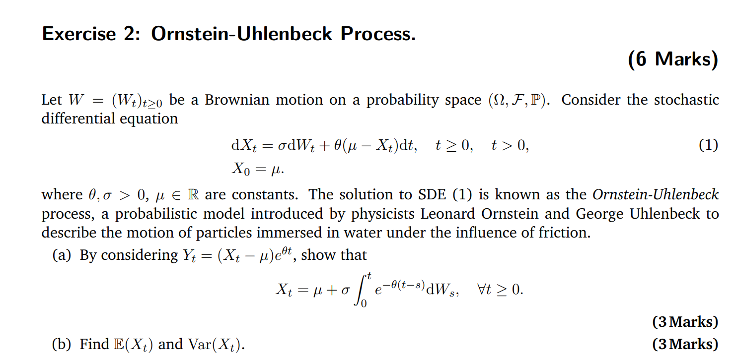 Let W=(Wt)t≥0 be a Brownian motion on a probability