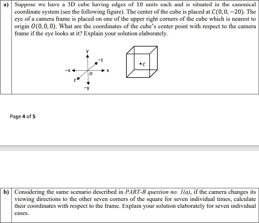 Solved a) Suppose we have a 3D cube having edges of 10 units | Chegg.com
