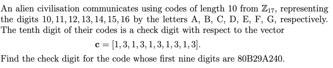 Solved An alien civilisation communicates using codes of | Chegg.com