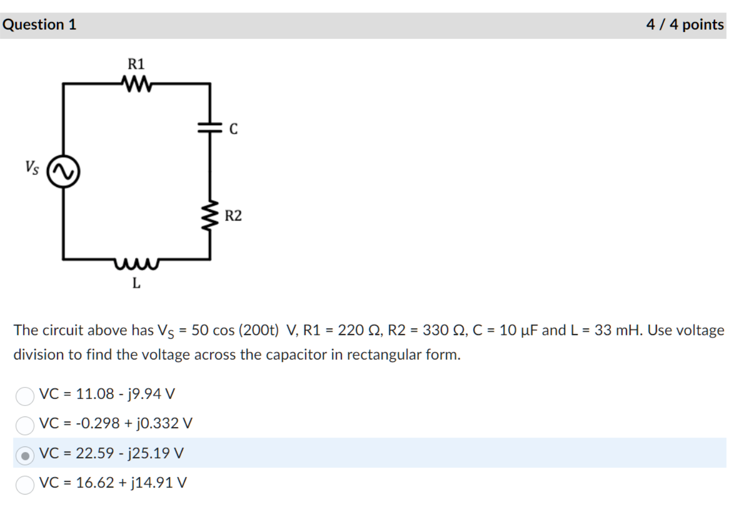 Solved Question 1 4/4 Points The Circuit Above Has | Chegg.com