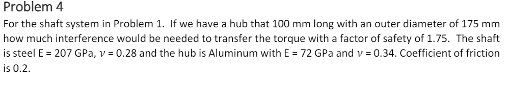 Solved Problem 4 For the shaft system in Problem 1. If we | Chegg.com