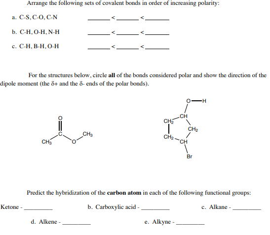 Solved Arrange The Following Sets Of Covalent Bonds In Or Chegg Com