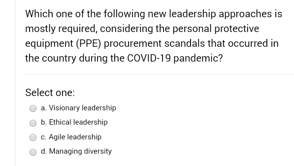 Solved Which One Of The Following New Leadership Approaches | Chegg.com