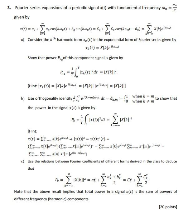 Solved 3. Fourier series expansions of a periodic signal | Chegg.com