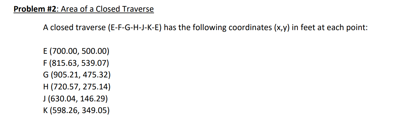 Solved Problem #2: Area of a Closed Traverse A closed | Chegg.com