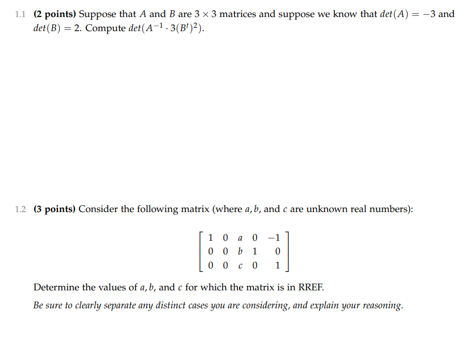 Solved 1.1 (2 Points) Suppose That A And B Are 3 X 3 | Chegg.com