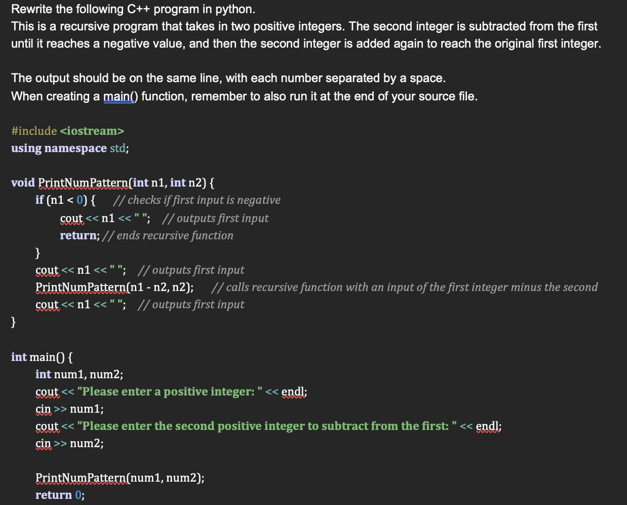 Solved Rewrite the following C++ program in python. This is | Chegg.com
