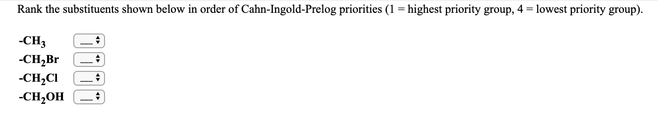 solved-rank-the-substituents-shown-below-in-order-of-chegg