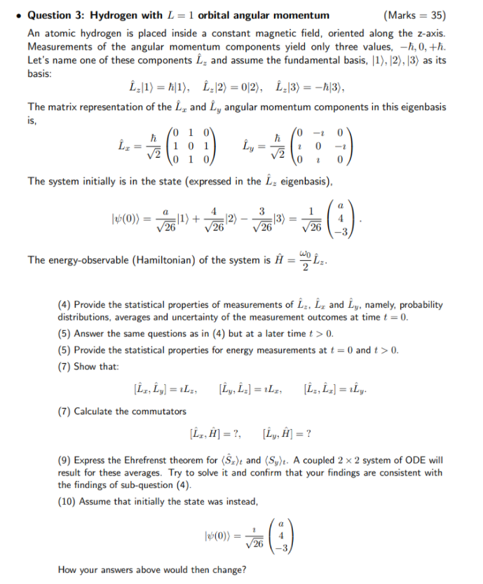 Solved • Question 3: Hydrogen with L = 1 orbital angular | Chegg.com