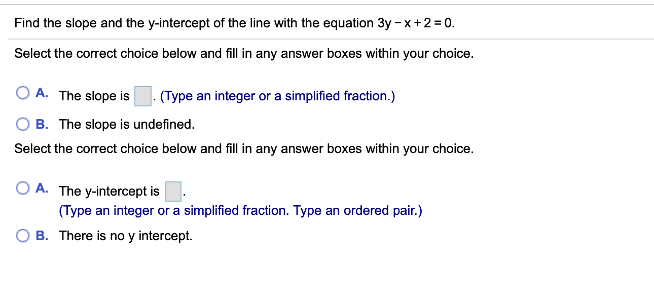 Solved Find the slope and the y-intercept of the line with | Chegg.com