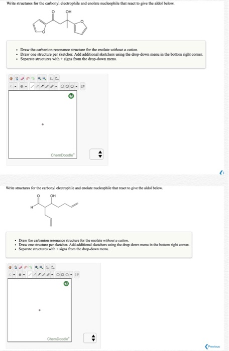 Solved Write structures for the carbonyl electrophile and | Chegg.com