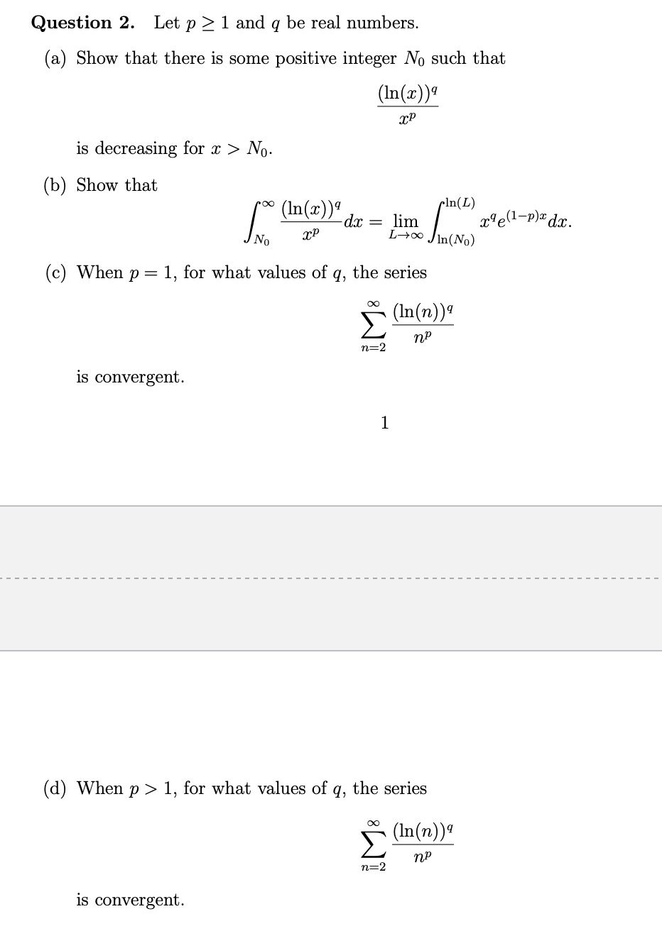 Solved Question 2. Let \\( p \\geq 1 \\) and \\( q \\) be