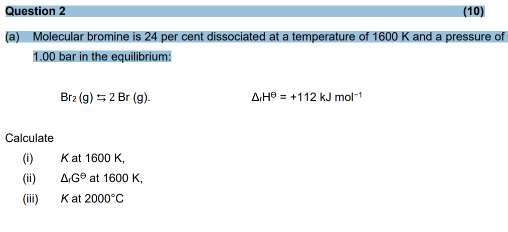 Solved Question 2 10 A Molecular Bromine Is 24 Per Cent Chegg Com   PhpgHGVu5