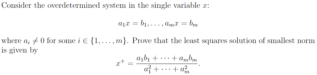Solved Consider the overdetermined system in the single | Chegg.com
