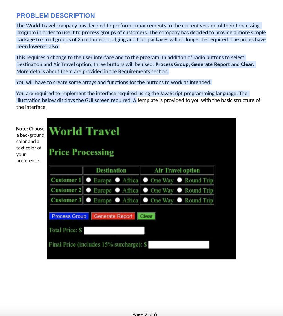 Solved PROBLEM DESCRIPTION The World Travel company has | Chegg.com