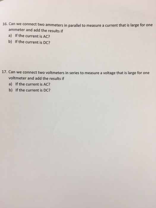 Solved Can we connect two ammeters in parallel to measure a
