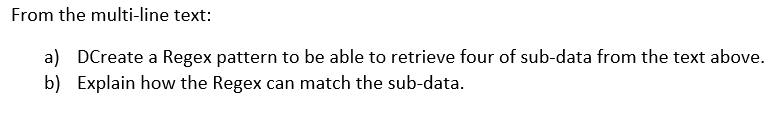 Solved 3. Regular Expression In the multi-line text as | Chegg.com