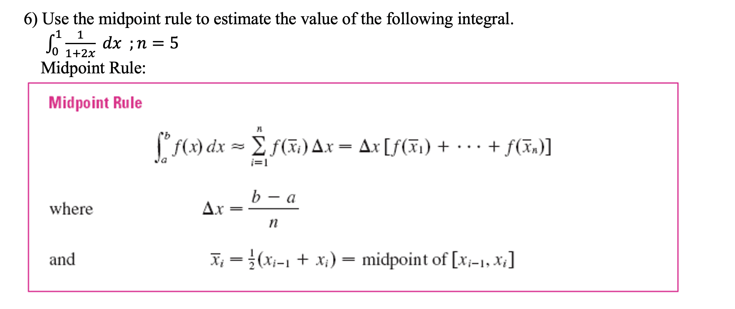 Midpoint Rule