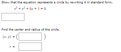 Solved Show that the equation represents a circle by | Chegg.com