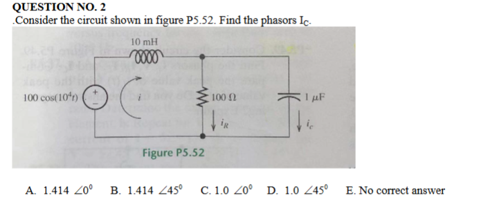 Solved QUESTION NO. 2Consider the circuit shown in ﻿figure | Chegg.com