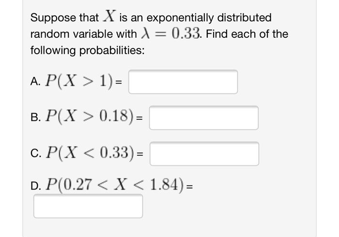 Solved Suppose That X Is An Exponentially Distributed Random | Chegg.com