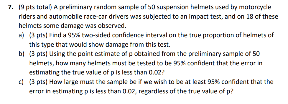 Solved 7 9 Pts Total A Preliminary Random Sample Of 50