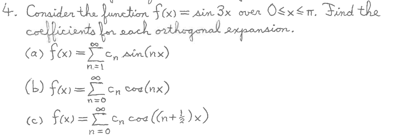 Solved Сп 4. Consider the function f(x)= sin 3x over 0 | Chegg.com