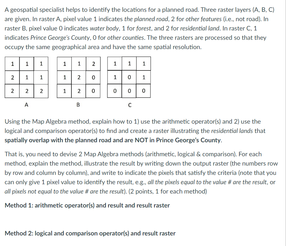 A Geospatial Specialist Helps To Identify The | Chegg.com