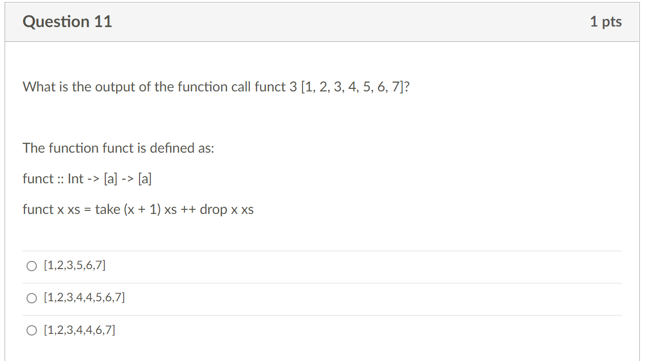 Solved Question 11 1 pts What is the output of the function | Chegg.com