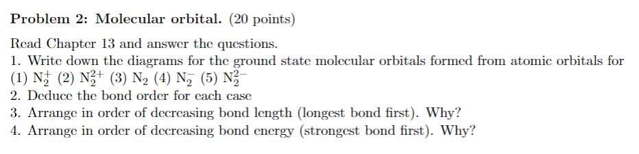 Solved Problem 2: Molecular orbital. (20 points) Read | Chegg.com