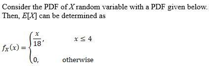 Solved Consider the PDF of X random variable with a PDF | Chegg.com