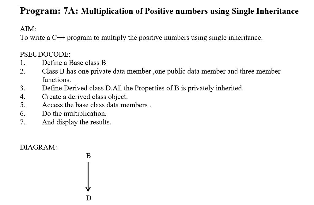 Solved Program: 7A: Multiplication of Positive numbers using | Chegg.com