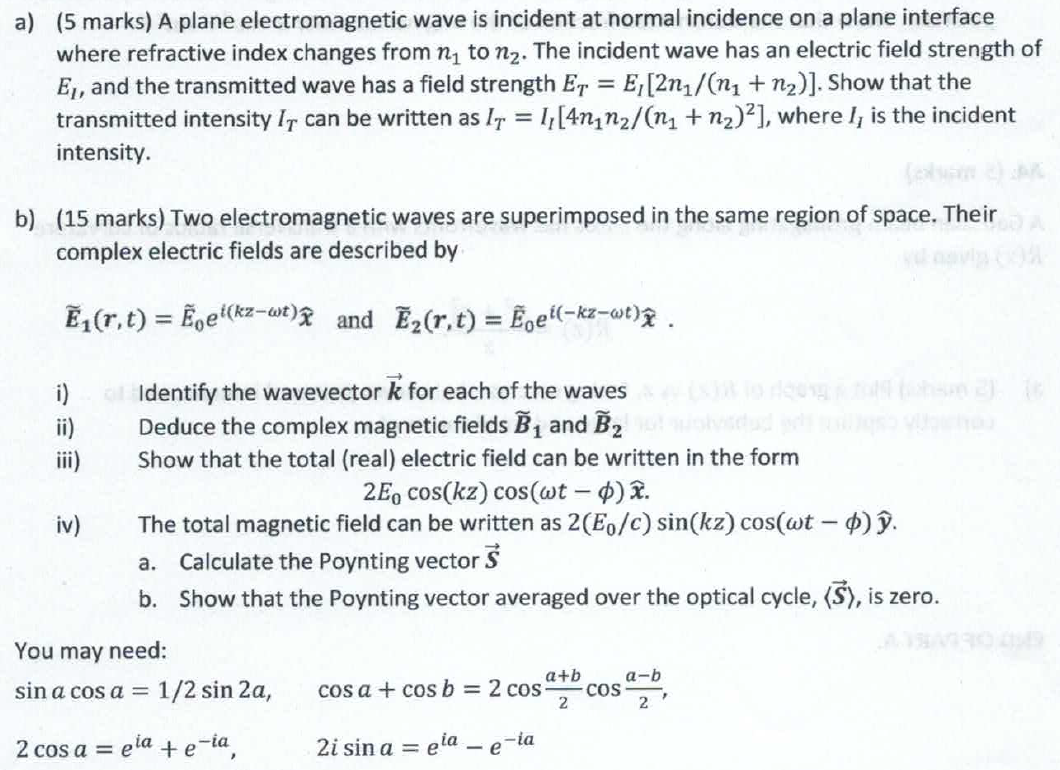 Solved a) (5 marks) A plane electromagnetic wave is incident | Chegg.com