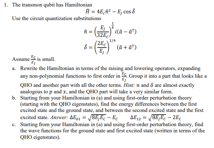 1. The transmon qubit has Hamiltonian | Chegg.com