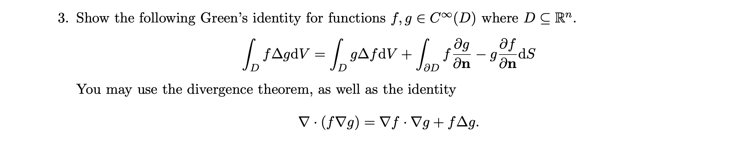 Solved 3. Show the following Green's identity for functions | Chegg.com