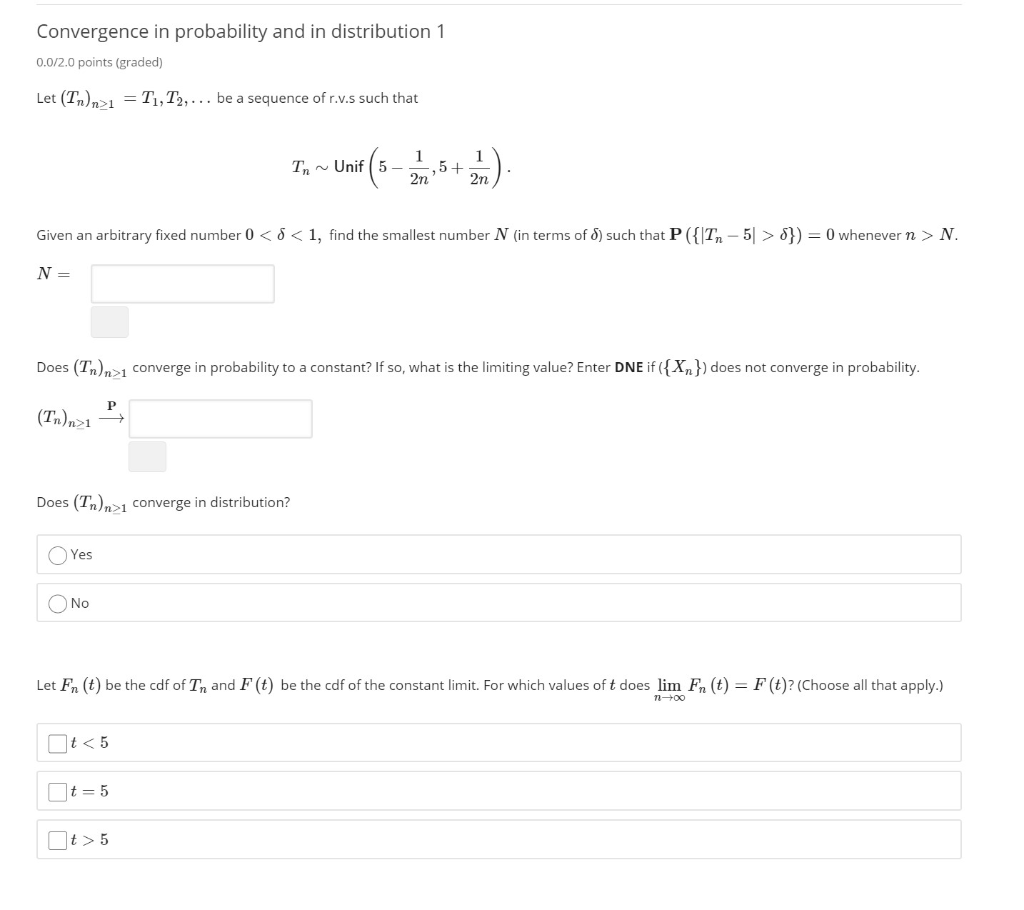 Solved Convergence In Probability And In Distribution 1 0 Chegg Com